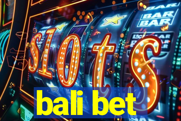 bali bet